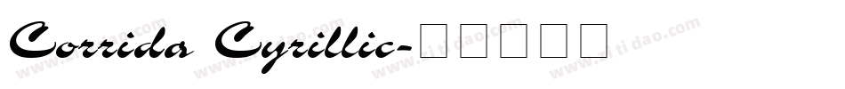 Corrida Cyrillic字体转换